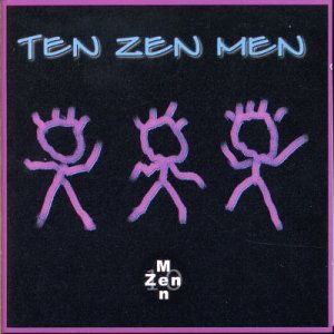 Cover for Neil Zaza · Ten Zen men (CD) (2004)