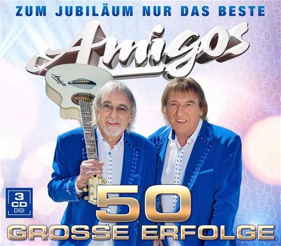 Cover for Amigos · 50 Jahre, 3 Audio-CDs (Buch) [Digipak] (2016)