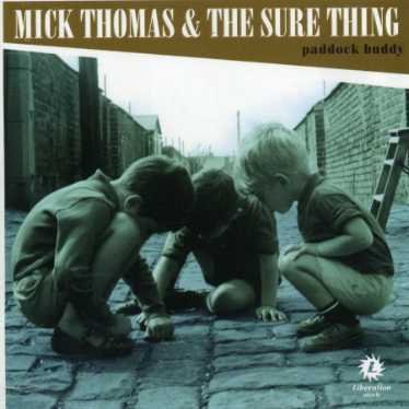 Cover for Mick Thomas · Paddock Buddy (CD) (2006)