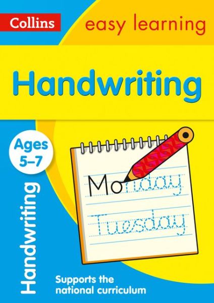 Cover for Collins Easy Learning · Handwriting Ages 5-7: Prepare for School with Easy Home Learning - Collins Easy Learning KS1 (Paperback Book) (2015)