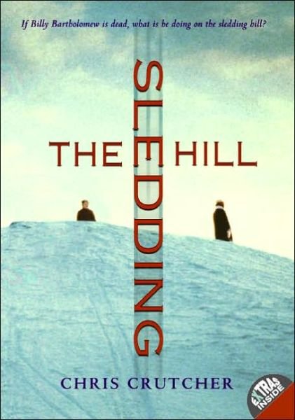 Cover for Chris Crutcher · The Sledding Hill (Paperback Bog) [Reprint edition] (2006)
