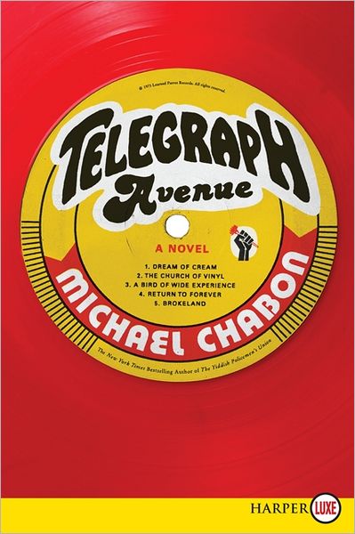 Cover for Michael Chabon · Telegraph Avenue Lp: a Novel (Paperback Book) [Lrg edition] (2012)