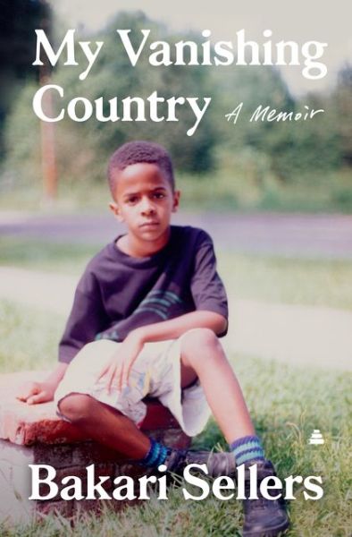 Cover for Bakari Sellers · My Vanishing Country (Book) (2020)