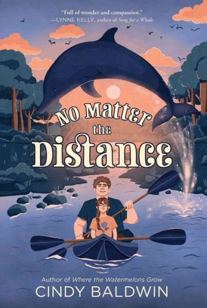 Cover for Cindy Baldwin · No Matter the Distance (Paperback Book) (2024)