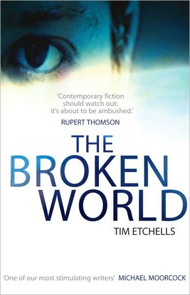 Cover for Tim Etchells · The Broken World (Paperback Book) (2009)