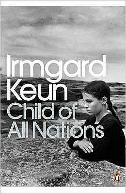 Cover for Irmgard Keun · Child of All Nations - Penguin Modern Classics (Paperback Book) (2009)