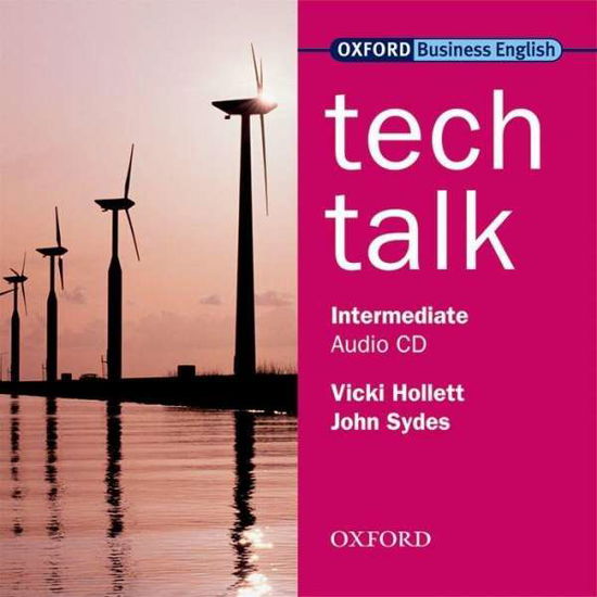 Cover for Vicki Hollett · Tech Talk: Intermediate: Class Audio CD - Tech Talk (Audiobook (CD)) (2009)