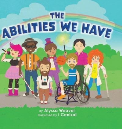 Cover for Alyssa Weaver · Abilities We Have (Book) (2022)