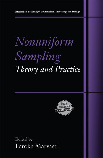 Cover for Farokh a Marvasti · Nonuniform Sampling: Theory and Practice - Information Technology: Transmission, Processing and Storage (Hardcover Book) [2001 edition] (2001)