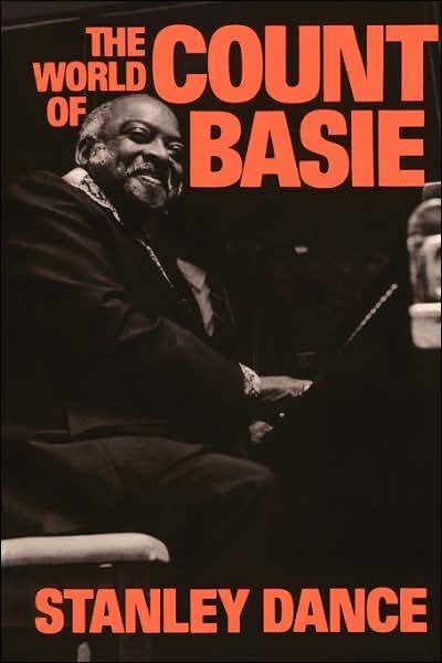 The World Of Count Basie - Stanley Dance - Livros - Hachette Books - 9780306802454 - 22 de agosto de 1985
