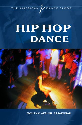 Cover for Mohanalakshmi Rajakumar · Hip Hop Dance - The American Dance Floor (Hardcover Book) (2012)
