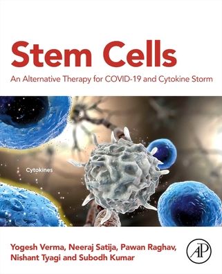 Cover for Yogesh Kumar Verma · Stem Cells: An Alternative Therapy for COVID-19 and Cytokine Storm (Taschenbuch) (2023)