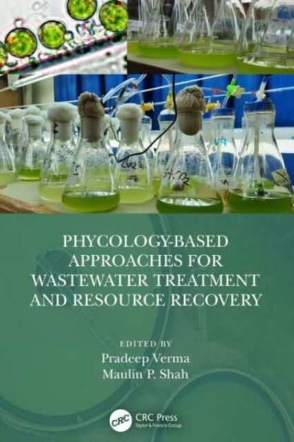 Phycology-Based Approaches for Wastewater Treatment and Resource Recovery (Paperback Book) (2024)