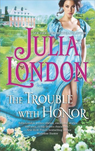 Cover for Julia London · The Trouble with Honor (Hqn) (Paperback Book) (2014)