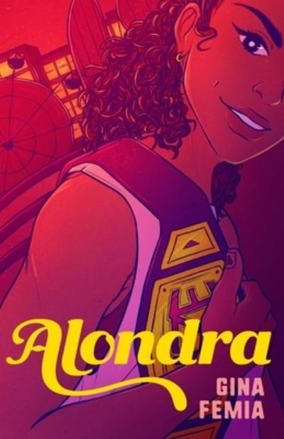 Cover for Gina Femia · Alondra (Hardcover Book) (2023)