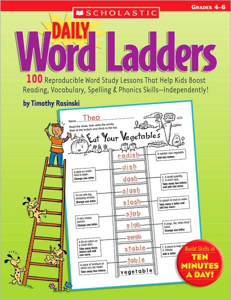 Daily Word Ladders: Grades 4?6: 100 Reproducible Word Study Lessons That Help Kids Boost Reading, Vocabulary, Spelling & Phonics Skills?independently! - Timothy Rasinski - Books - Teaching Resources - 9780439773454 - October 1, 2005