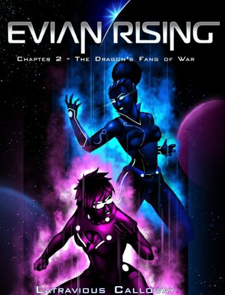 Cover for Latravious Calloway · Evian Rising Chapter 2 (Hardcover Book) (2018)