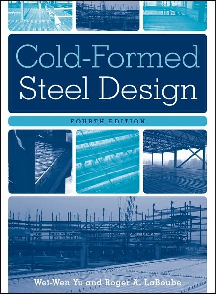 Cover for Yu · Cold-Formed Steel Design (Buch) [4th edition] (2010)