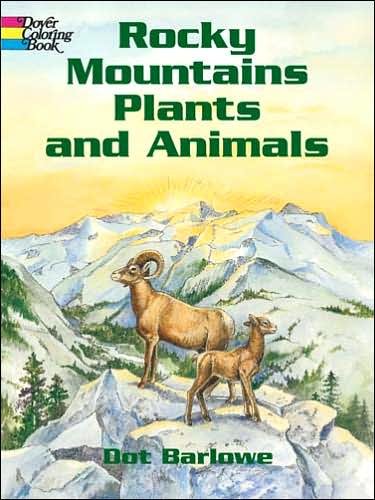 Cover for Dot Barlowe · Rocky Mountains Plants &amp; Animals Co - Dover Nature Coloring Book (Pocketbok) (2004)