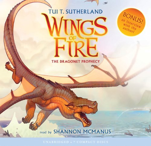 Cover for Tui T. Sutherland · The Dragonet Prophecy (Wings of Fire #1) - Wings of Fire (Hörbok (CD)) [Unabridged edition] (2012)