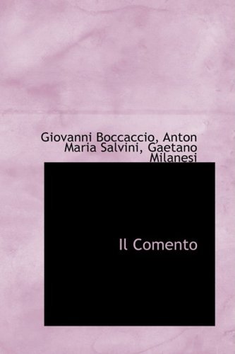 Cover for Giovanni Boccaccio · Il Comento (Innbunden bok) [Italian edition] (2008)