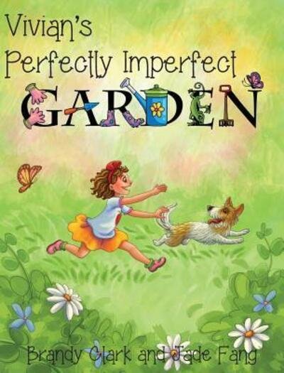 Cover for Brandy Clark · Vivian's Perfectly Imperfect Garden (Gebundenes Buch) (2019)