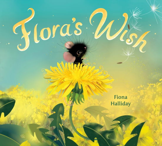 Fiona Halliday · Flora's Wish (Gebundenes Buch) (2023)