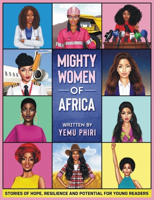 Cover for Yemu Phiri · Mighty Women of Africa (Hardcover bog) (2018)