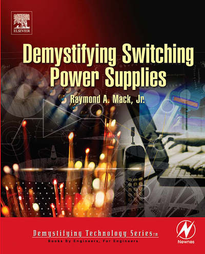 Cover for Raymond A. Mack · Demystifying Switching Power Supplies (Paperback Book) (2005)