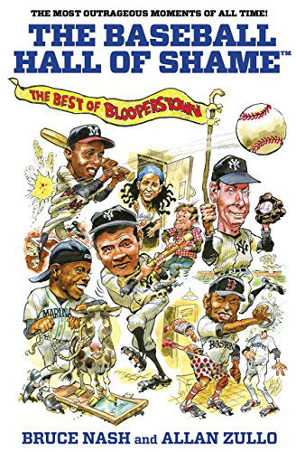 Cover for Bruce Nash · Baseball Hall of Shame (TM): The Best Of Blooperstown (Paperback Book) (2012)