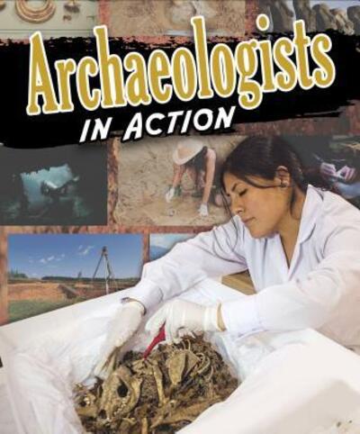 Cover for Megan Kopp · Archaeologists in Action (Hardcover Book) (2018)