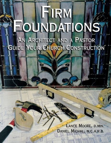 Cover for Lance Moore · Firm foundations (Book) (2001)
