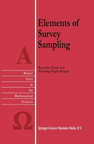 Elements of Survey Sampling - Texts in the Mathematical Sciences - R. Singh - Books - Springer - 9780792340454 - May 31, 1996