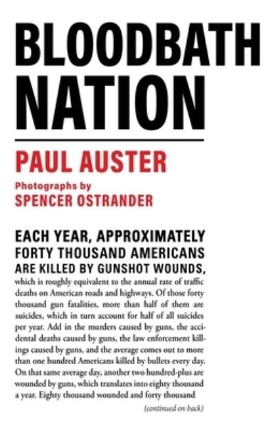 Cover for Paul Auster · Bloodbath Nation (Bog) (2023)