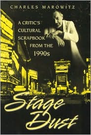 Cover for Charles Marowitz · Stage Dust: A Critic's Cultural Scrapbook from the 1990s - Studies and Documentation in the History of Popular Entertainment (Hardcover Book) (2001)