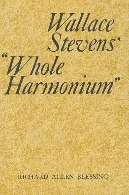 Wallace Stevens - "Blessing" - Bücher - Syracuse University Press - 9780815621454 - 1. Februar 1970