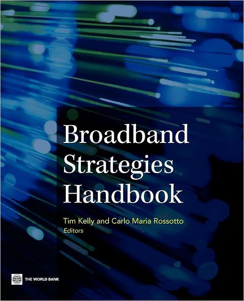 Cover for Tim Kelly · Broadband Strategies Handbook (Pocketbok) (2012)