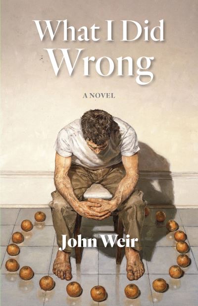 Cover for John Weir · What I Did Wrong (Paperback Book) (2022)