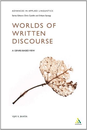 Cover for Vijay Bhatia · Worlds of Written Discourse: a Genre-based View (Advances in Applied Linguistics) (Hardcover Book) (2004)
