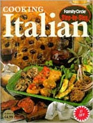 Cover for Family Circle · Step by Steps Cooking Italian (Paperback Book) (1997)