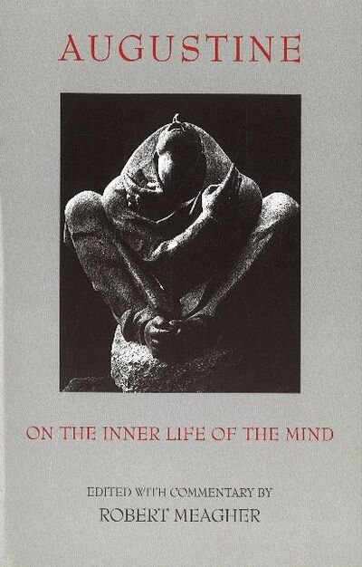 Cover for Augustine · On the Inner Life of the Mind (Hardcover bog) (1998)