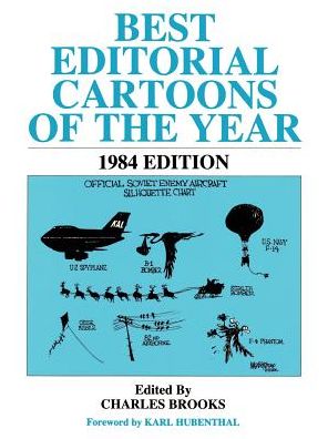 Cover for Charles Brooks · Best Editorial Cartoons of the Year (Pocketbok) (1984)