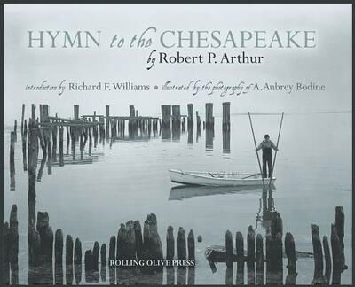 Cover for Robert P Arthur · Hymn to the Chesapeake Collector's Hardcover Edition (Hardcover Book) (2019)