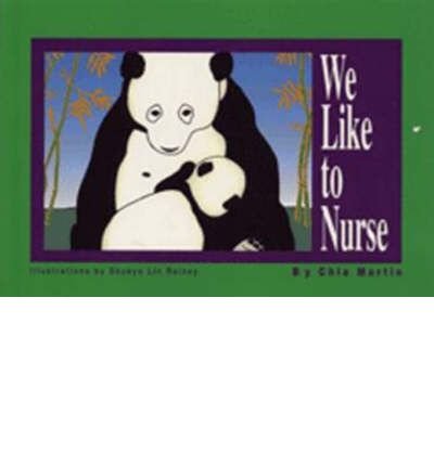 Cover for Chia Martin · We Like to Nurse (Taschenbuch) (2019)