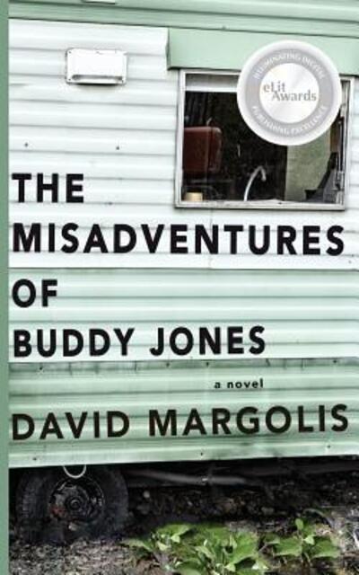 Cover for David Margolis · The MIsadventures of Buddy Jones (Paperback Book) (2018)