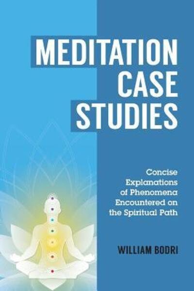 Cover for William Bodri · Meditation Case Studies (Paperback Book) (2017)