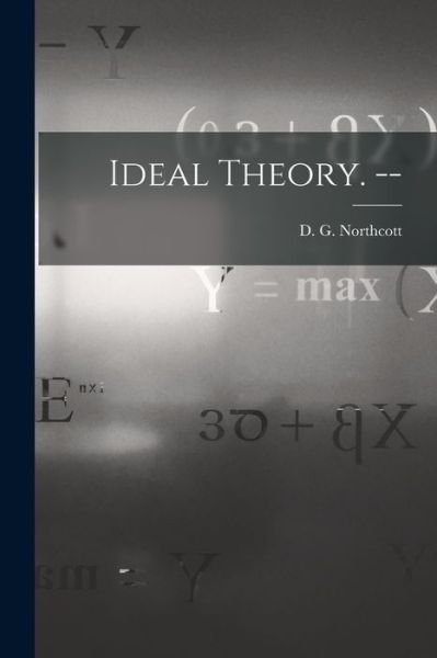 Cover for D G (Douglas Geoffrey) Northcott · Ideal Theory. -- (Pocketbok) (2021)