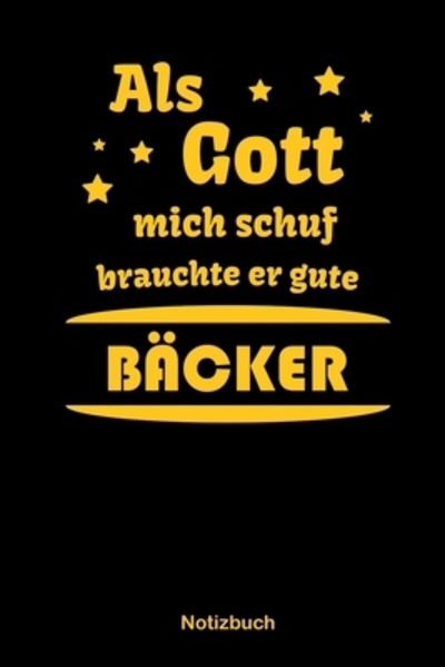 Cover for Anfrato Designs · Als Gott mich schuf, brauchte er gute Backer (Paperback Book) (2019)