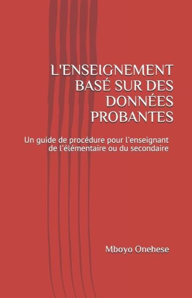 Cover for Mboyo Onehese · L'enseignement Basé Sur Des Données Probantes (Taschenbuch) (2019)