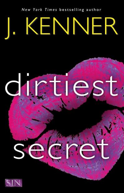 Cover for Julie Kenner · Dirtiest secret (Bog) (2016)